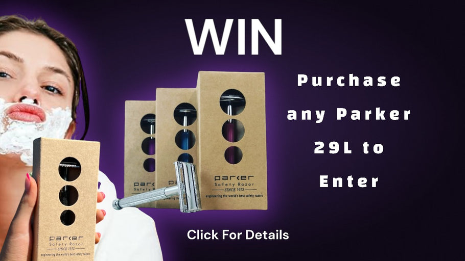 WIN -Purchase Any Parker 29L Safety Razor Between 11/10/24 - 30/11/24